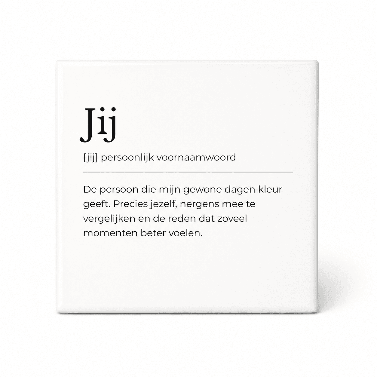 Jij woordenboektegeltje op keramiek